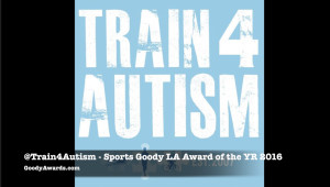 Train 4 Autism wins Sports Goody Award LA of the Year 2016